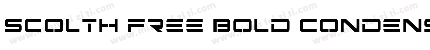 Scolth Free Bold Condensed字体转换